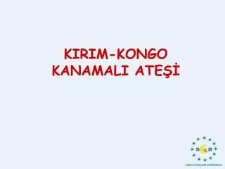 kirim kongo kanamali ate