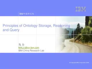Principles of Ontology Storage, Reasoning and Query