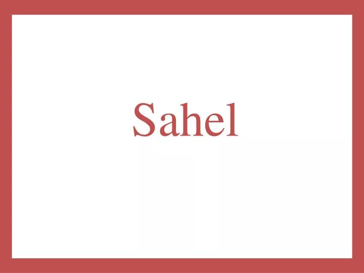 sahel