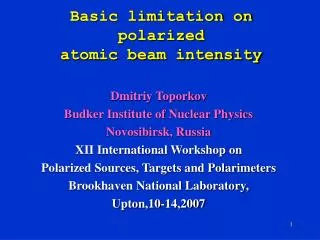 Basic limitation on polarized atomic beam intensity