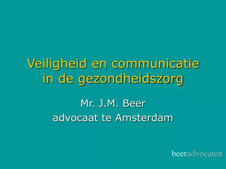 veiligheid en communicatie in de gezondheidszorg