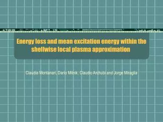 Energy loss and mean excitation energy within the shellwise local plasma approximation