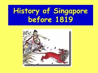History of Singapore before 1819