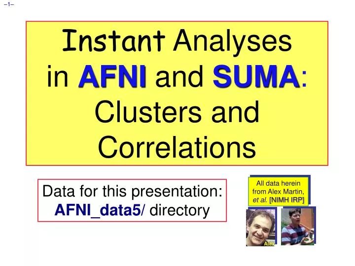 instant analyses in afni and suma clusters and correlations