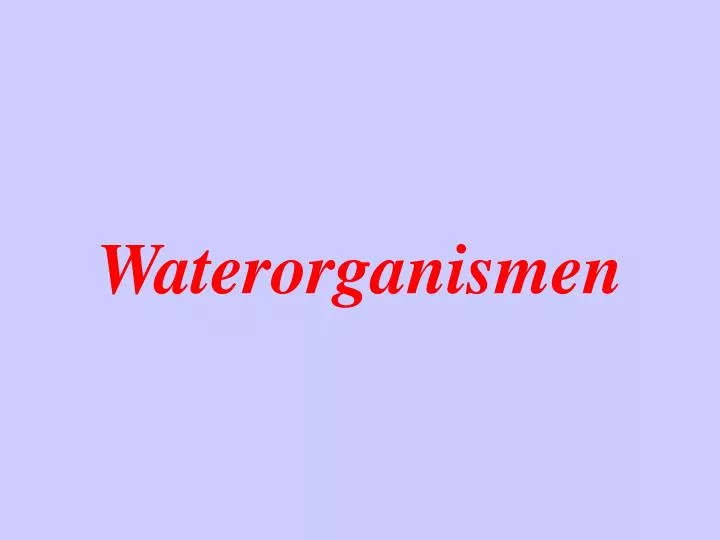 waterorganismen