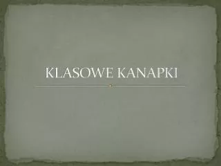 klasowe kanapki