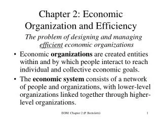 Chapter 2: Economic Organization and Efficiency