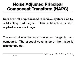 Noise Adjusted Principal Component Transform (NAPC)