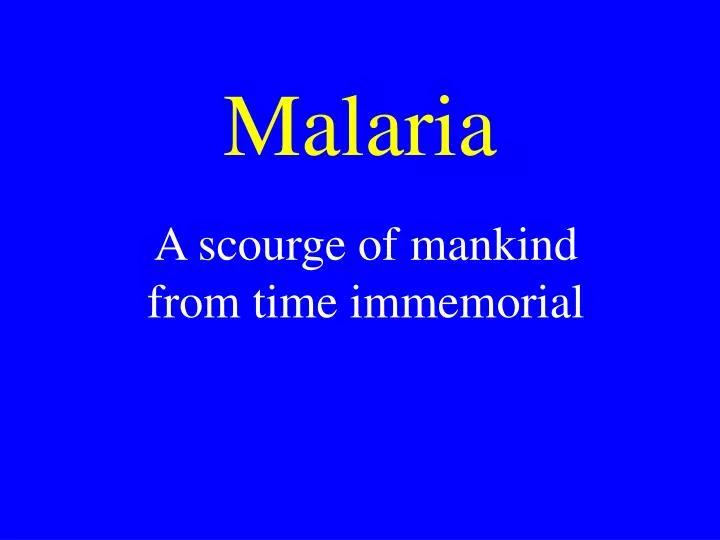 malaria