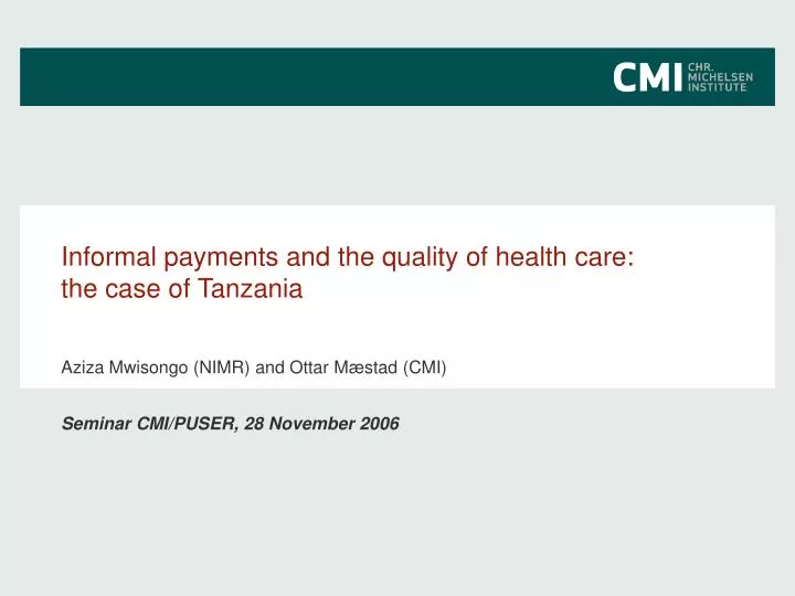 informal payments and the quality of health care the case of tanzania