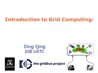 Introduction to Grid Computing: