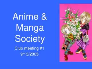 Anime &amp; Manga Society