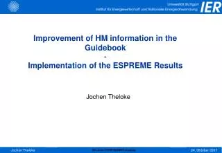 Improvement of HM information in the Guidebook - Implementation of the ESPREME Results