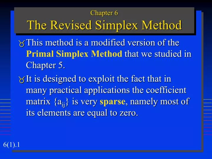 chapter 6 the revised simplex method