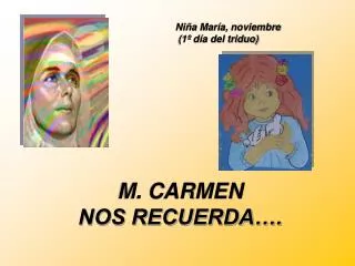 m carmen nos recuerda