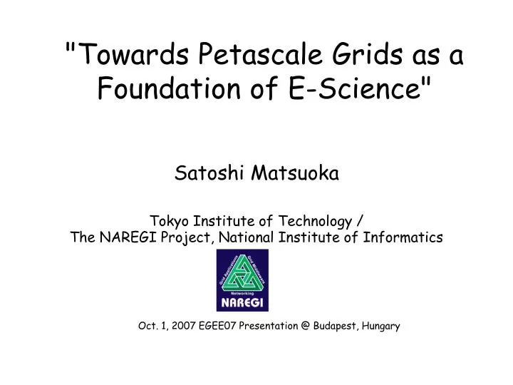 towards petascale grids as a foundation of e science