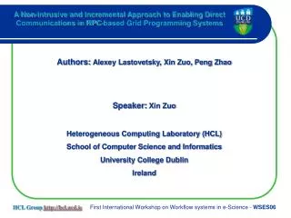 Authors: Alexey Lastovetsky, Xin Zuo, Peng Zhao Speaker: Xin Zuo