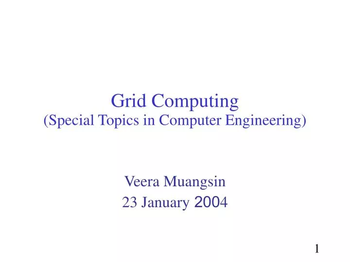 grid computing special topics in computer engineering