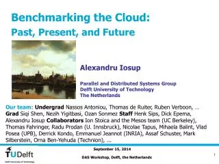 Benchmarking the Cloud: Past, Present, and Future