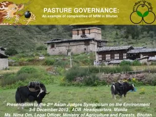 PASTURE GOVERNANCE: An example of complexities of NRM in Bhutan