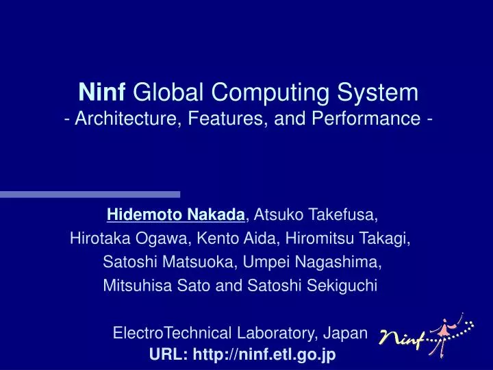 ninf global computing system architecture features and performance