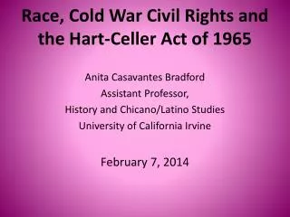 Race, Cold War Civil Rights and the Hart-Celler Act of 1965