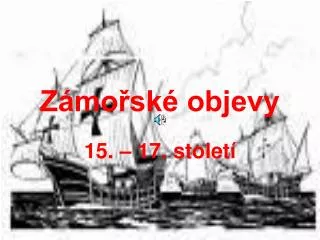 z mo sk objevy