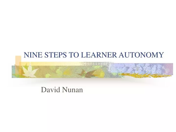 nine steps to learner autonomy