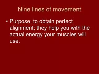Nine lines of movement