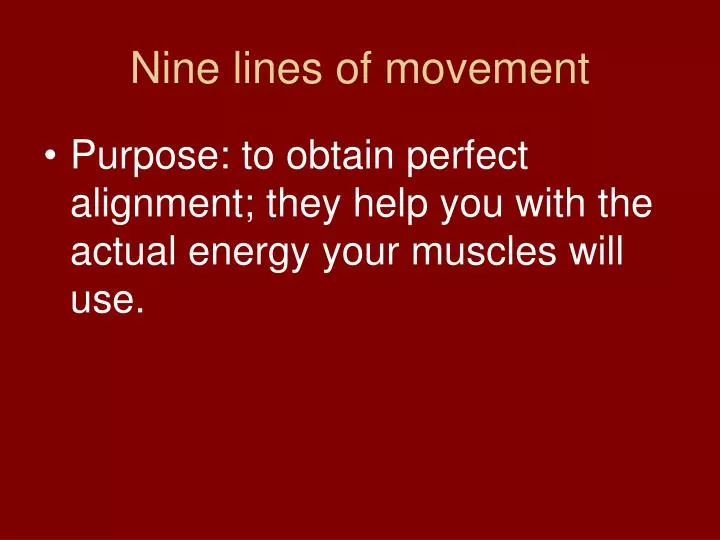 nine lines of movement