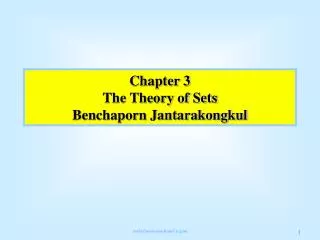 chapter 3 the theory of sets benchaporn jantarakongkul