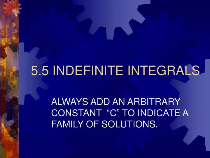 5 5 indefinite integrals