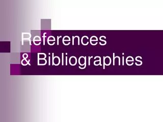 References &amp; Bibliographies