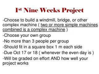 1 st Nine Weeks Project