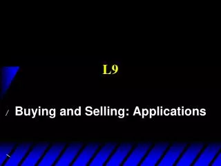 Buying and Selling: Applications