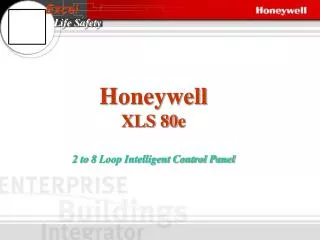 Honeywell XLS 80e 2 to 8 Loop Intelligent Control Panel