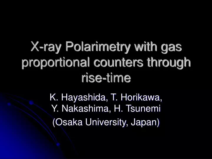 x ray polarimetry with gas proportional counters through rise time
