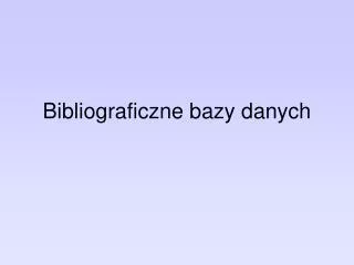 bibliograficzne bazy danych