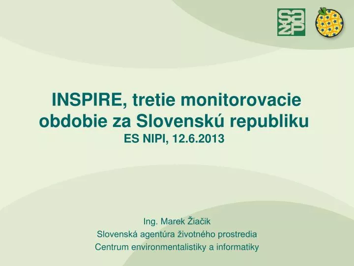 inspire tretie monitorovacie obdobie za slovensk republiku es nipi 12 6 2013