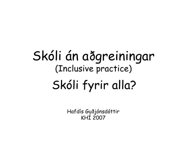 sk li n a greiningar inclusive practice