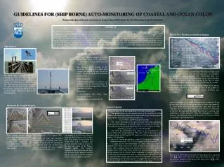 GUIDELINES FOR (SHIP BORNE) AUTO-MONITORING OF COASTAL AND OCEAN COLOR.