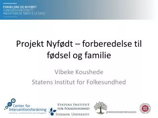 projekt nyf dt forberedelse til f dsel og familie