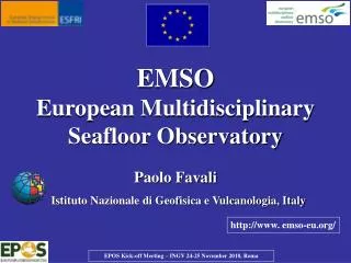 EMSO European Multidisciplinary Seafloor Observatory