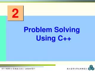 Problem Solving Using C++