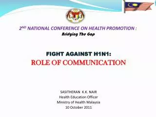 2 ND NATIONAL CONFERENCE ON HEALTH PROMOTION : Bridging The Gap