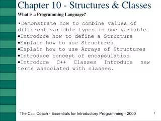 Chapter 10 - Structures &amp; Classes