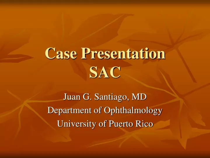 case presentation sac
