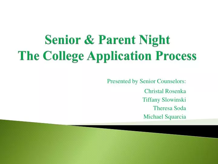 senior parent night the college application process
