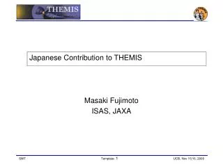 Japanese Contribution to THEMIS