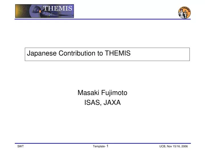 japanese contribution to themis